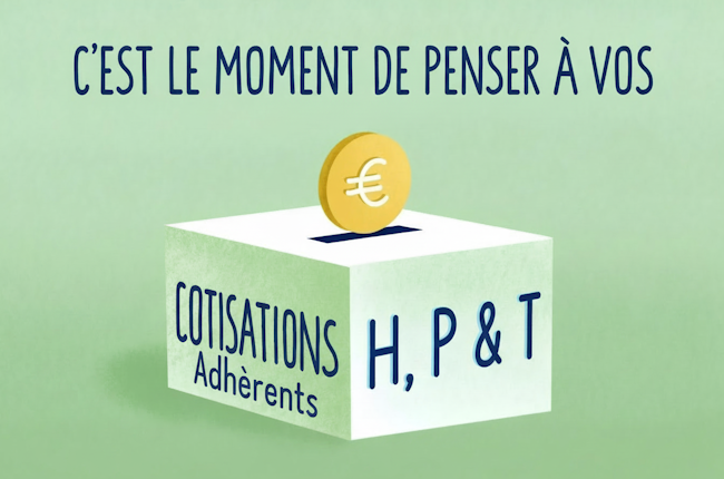 Cotisation des Adhérents de H,P & T